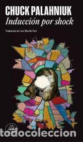 Libros: Inducción por shock - Palahniuk, Chuck